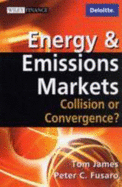 Energy & Emissions Markets: Collision or Convergence