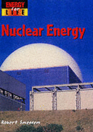 Energy For Life: Nuclear Energy Cased