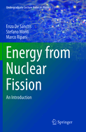 Energy from Nuclear Fission: An Introduction