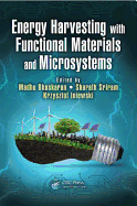 Energy Harvesting with Functional Materials and Microsystems