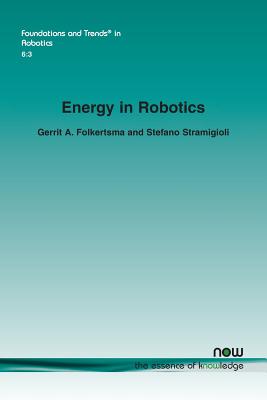 Energy in Robotics - Folkertsma, Gerrit a, and Stramigioli, Stefano