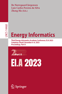 Energy Informatics: Third Energy Informatics Academy Conference, EI.A 2023, Campinas, Brazil, December 6-8, 2023, Proceedings, Part II