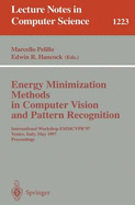 Energy Minimization Methods in Computer Vision and Pattern Recognition: International Workshop Emmcvpr'97, Venice, Italy, May 21-23, 1997, Proceedings