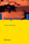 Energy Pricing: Economics and Principles