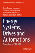 Energy Systems, Drives and Automations: Proceedings of ESDA 2021