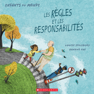 Enfants Du Monde: Les R?gles Et Les Responsabilit?s