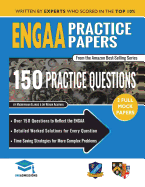 Engaa Practice Papers: 2 Full Mock Papers, 150 Questions in the Style of the Engaa, Detailed Worked Solutions for Every Question, Engineering Admissions Assessment, Uniadmissions