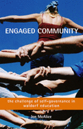 Engaged Community: The Challenge of Self-Governance in Waldorf Education