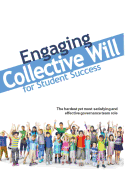 Engaging Collective Will for Student Success