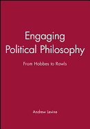 Engaging Political Philosophy