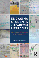 Engaging Students in Academic Literacies: Genre-based Pedagogy for K-5 Classrooms