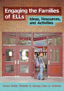 Engaging the Families of Ells: Ideas, Resources, and Activities