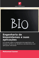 Engenharia de biossistemas e suas aplica??es