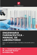 Engenharia Farmac?utica - Manual de Laborat?rio