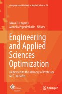 Engineering and Applied Sciences Optimization: Dedicated to the Memory of Professor M.G. Karlaftis