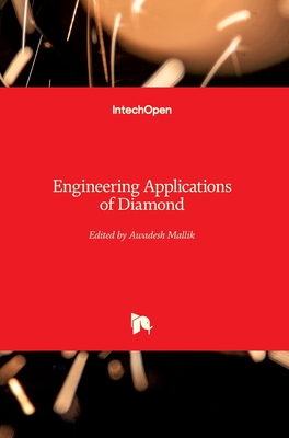 Engineering Applications of Diamond - Mallik, Awadesh (Editor)