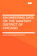 Engineering Data on the Sanitary District of Chicago