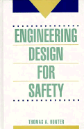 Engineering Design for Safety
