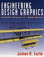 Engineering Design Graphics 9/E - Earle, James H