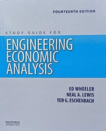 Engineering Economic Analysis 14th Edition: Study Guide