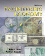 Engineering Economy Student Text - Blank, Leland T, Professor