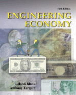 Engineering Economy - Blank, Leland T, and Tarquin, Anthony