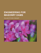Engineering for masonry dams