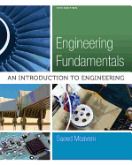 Engineering Fundamentals : An Introduction to Engineering