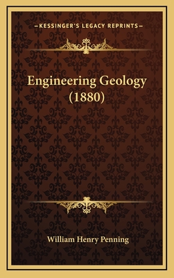 Engineering Geology (1880) - Penning, William Henry