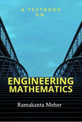 Engineering Mathematics - Meher, Ramakanta