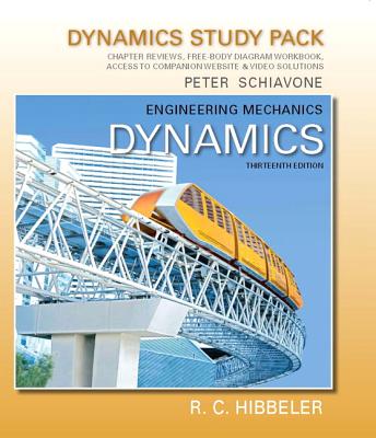 Engineering Mechanics: Dynamics: Dynamics Study Pack - Hibbeler, Russell C