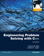 Engineering Problem Solving with C: International Edition