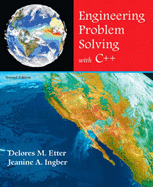 Engineering Problem Solving with C++ - Etter, Delores M, and Ingber, Jeanine A