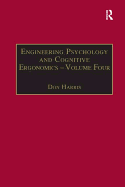 Engineering Psychology and Cognitive Ergonomics: Volume 4: Job Design, Product Design and Human-Computer Interaction