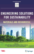 Engineering Solutions for Sustainability: Materials and Resources II