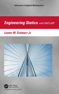 Engineering Statics with MATLAB(R)