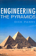 Engineering the Pyramids