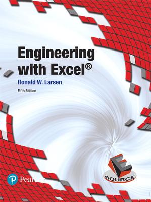 Engineering with Excel - Larsen, Ronald
