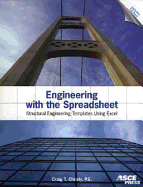 Engineering with the Spreadsheet: Structural Engineering Templates Using Excel