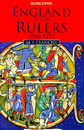England and Its Rulers, 1066-1272: With an Epilogue on Edward I (1272 - 1307)