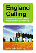 England Calling: 24 Stories for the 21st Century - Bell, Julia (Editor), and Gay, Jackie (Editor)
