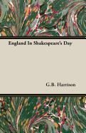 England in Shakespeare's Day