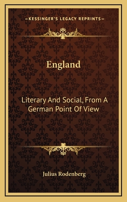 England: Literary and Social, from a German Point of View - Rodenberg, Julius