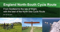 England North - South Cycle Route: From Scotland to the Isle of Wight, with the best of the North Sea Cycle Route