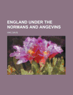 England Under the Normans and Angevins