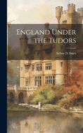 England Under the Tudors