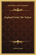 England Under The Tudors