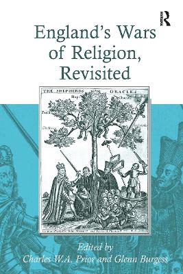 England's Wars of Religion, Revisited - Burgess, Glenn, and Prior, Charles W a (Editor)