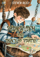 Englisch f?r junge Leser: innen - Palmcrutch and Legacy of Pirates: Sprachniveau A2 Englisch-deutsche ?bersetzung