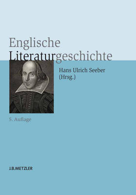 Englische Literaturgeschichte - Berensmeyer, Ingo, and Kohl, Stephan, and Kreutzer, Eberhard